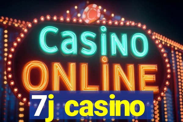 7j casino